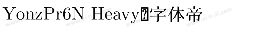 YonzPr6N Heavy字体转换